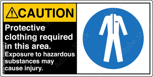 Safety sign CAUTION protectiv...