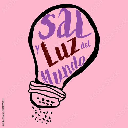 Salt and light of the world (Sal y Luz del Mundo) christian typography with light bulb salt shaker Matthew 5:13-14 (Mateo 5:13-14)
