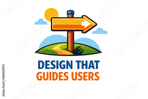 Colorful directional sign illustrates user-focused design concepts