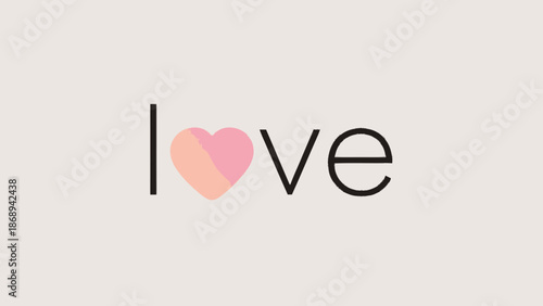 Minimalist "Love" typography design with a pink heart replacing the letter 'o' on a light neutral background.
