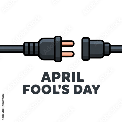 April fool's day - a day to disconnect and play pranks isolated on white background, Vector, illustration