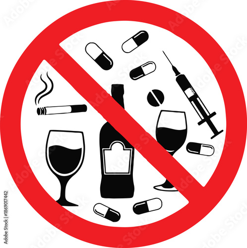 No Smoking, Alcohol, or Drugs Prohibition Sign. Anti-Addiction Warning Symbol Vector Illustration Isolated on White Background.