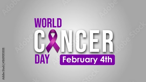 motion graphic displays World Cancer Day text with purple ribbon for global health awareness campaign.