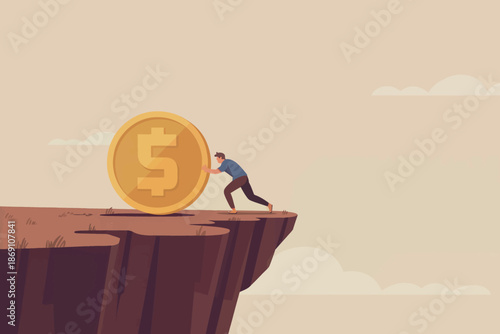 A man struggling to push a huge dollar coin towards the perilous edge of a cliff