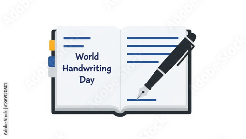 World handwriting day illustration with notebook and fountain pen on white background with education and creativity and literacy and calligraphy