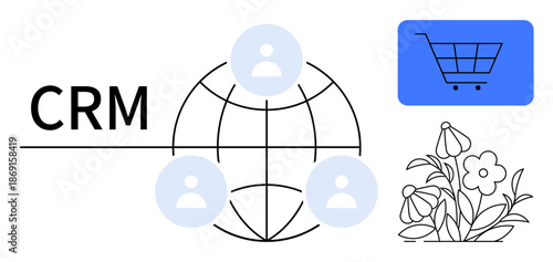 Business management, e-commerce, global communication, customer relationships, marketing, digital networks. Global network with user icons, shopping cart and floral element. Business management