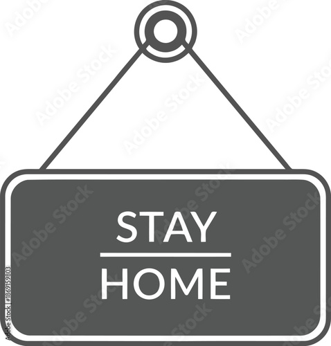 Stay home hanging sign icon vector for public health, covid 19 prevention, and safety guidelines