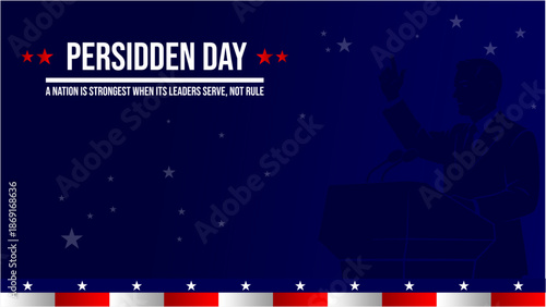 Presidents Day Patriotic Poster With Leadership Silhouette And American Colors Representing Strong Leadership Responsibility Democracy And Rule Of Law Concept