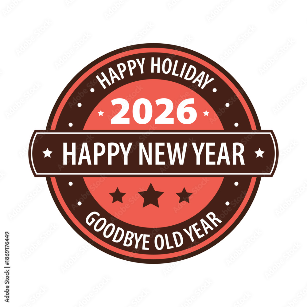 Fototapeta premium Happy Holiday New Year 2026 Emblem Vector
