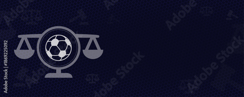 Sports law and soccer justice concept with football ball icon on scales of justice and dark blue background with copy space and vektor graphic