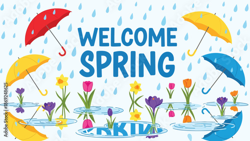 Cheerful spring rain wallpaper with centered “WELCOME SPRING” text, umbrellas, raindrops, blooming flowers, and playful flat vector style in solid colors