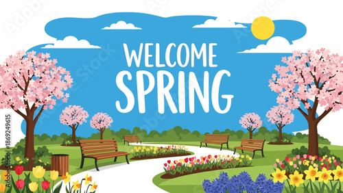 Urban park spring wallpaper with centered “WELCOME SPRING” text, blooming trees, benches, and flat vector illustration using bright solid colors