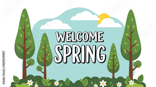 Forest-themed spring wallpaper with centered “WELCOME SPRING” text, tall trees, flowers, and peaceful flat vector illustration in solid colors