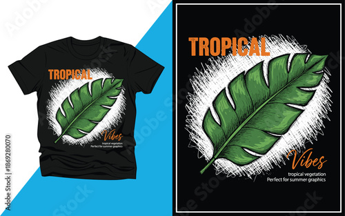 Tropical Vibes Banana Leaf T‑Shirt Design Vector Illustration