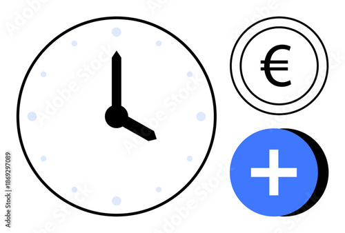 Time management concepts a clock, euro currency symbol, and add icon. Time usage impacts financial planning. Connect time, budget, and growth. For finance, planning savings scheduling productivity