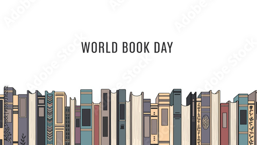 A charming and artistic banner for World Book Day featuring a seamless bottom border of colorful, stylized books standing in a row on a shelf.