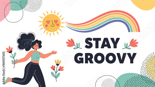 Retro 'Stay Groovy' poster with a happy woman, a smiling sun, and a vibrant rainbow, conveying positive and cheerful vibes.