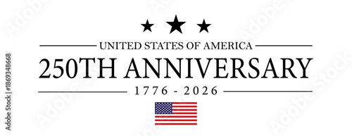 250 years anniversary USA