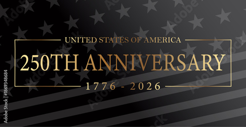 250 years anniversary USA