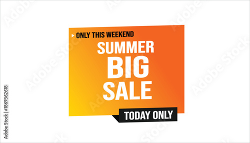 summer big sale only this weekend today only