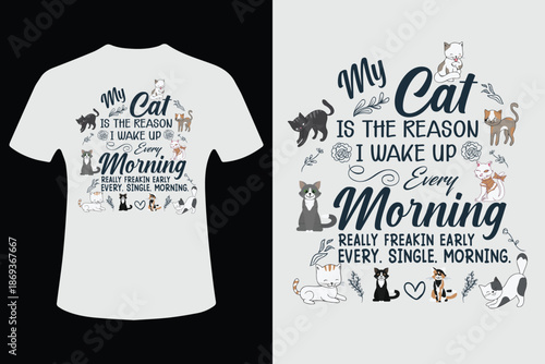 Cat lover t shirt design with feline themed quote and silhouettes