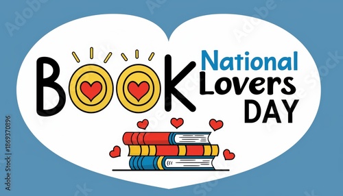 National Book Lovers Day Celebration with Heartfelt Books and Typography