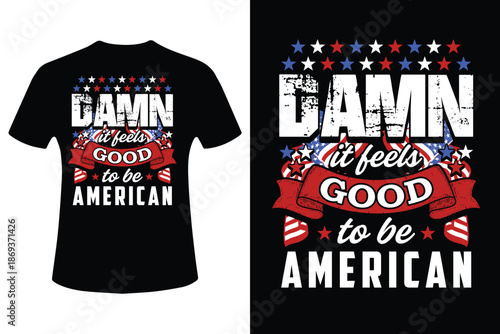 Patriotic t shirt design with bold american themed graphics and slogan