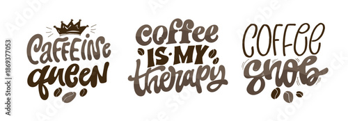 Hand drawn doodle lettering quote about Coffee. Lettering for t-shirt design, mug print, bag print, clothes fashion. 100% hand drawn vector image.
