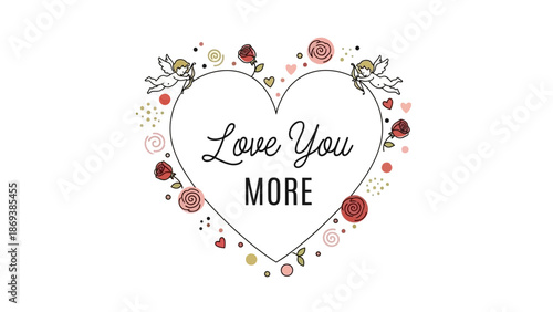 Heart with Love You More Text and Decorative Elements