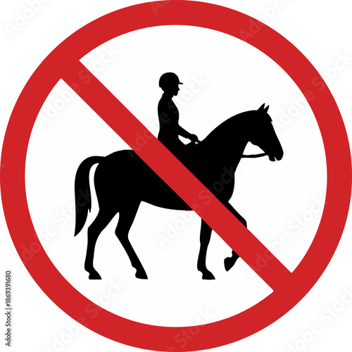 No Horse Riding Allowed Sign Prohibition Equestrian Traffic Symbol