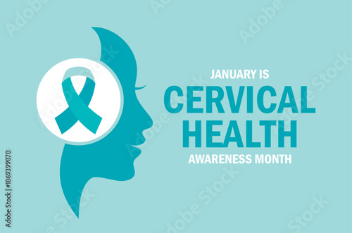 January is Cervical Health Awareness Month poster vector illustration. Woman face profile silhouette and teal cancer awareness ribbon icon. Female reproductive health symbol. Template for banner, card
