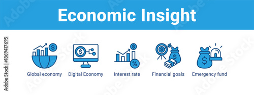 Economic Insight web banner icon vector illustration concept ,  with icon of Global economy, Digital Economy, Interest rate, Financial goals.