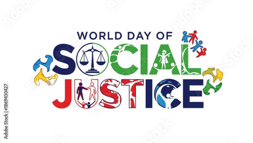 World day of social justice colorful typography with symbolic icons representing equality and human rights