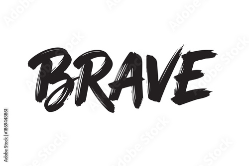 Brave black brush lettering vector illustration on transparent background