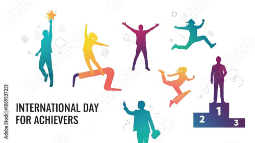 International Day for Achievers Celebrating Success and Victory.