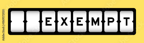Black color in word exempt on slot banner with yellow color background