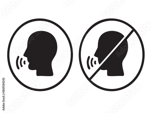 No speaking allowed warning signs with speech bubble and crossed silhouette