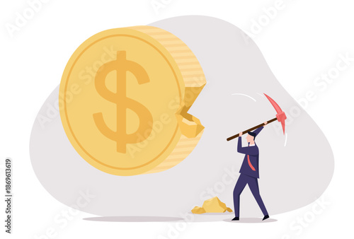 A suited worker uses a pickaxe to chip at a large dollar coin, with small gold fragments nearby—symbolizing exerting effort to gain financial rewards.