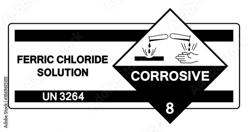 Ferric Chloride Solution UN 3264 Symbol Sign, Vector Illustration, Isolate On White Background, Label.EPS10