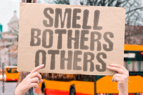 Foto "Smell Bothers Others" Odor offends nearby people significantly