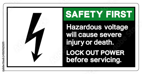 Safety First Hazardous voltage will cause severe injury or death Symbol Sign, Vector Illustration, Isolate On White Background Label .EPS10