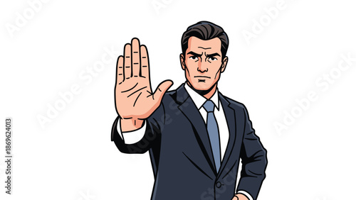 A stern man in a dark suit holds up his hand in a stop signal, conveying a firm message of refusal or warning.