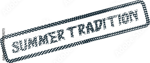 Summer Tradition words formed by small human figures within a distressed dotted stamp outline