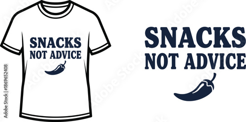 SNACKS NOT ADVICE Typography T-shirt Design, minimalist, isolated on transparent background