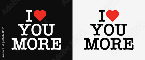 Photos I LOVE YOU MORE Romantic Quote Vintage Typography Minimal Typewriter Red Heart V