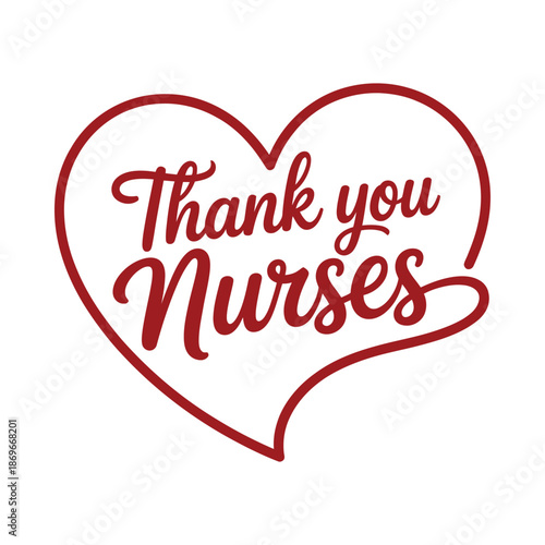 Thank you nurses heart shaped message of appreciation for healthcare workers