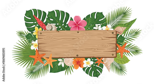 Blank wooden sign board surrounded by lush tropical leaves hibiscus flowers starfish and seashells for a summer vacation theme.