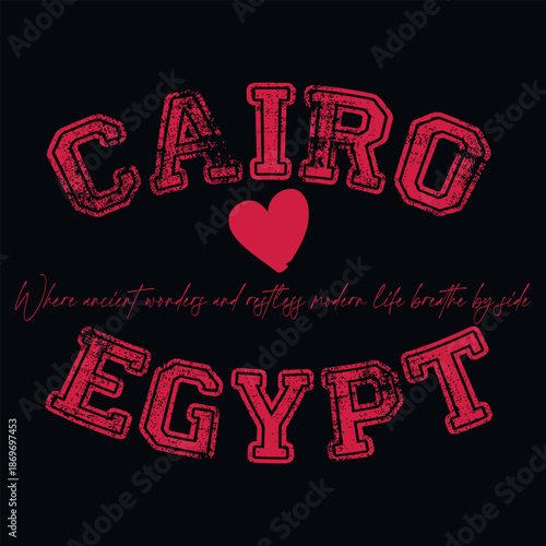 Vintage varsity college typography cairo city of egypt !!! slogan text print with grunge texture for graphic tee t shirt or sweatshirt hoodie or sticker poster - Vector