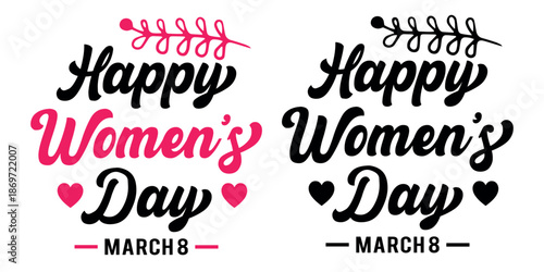 Happy Women's day march 8 hand-drawn lettering, colorful, and black and white vector illustration set