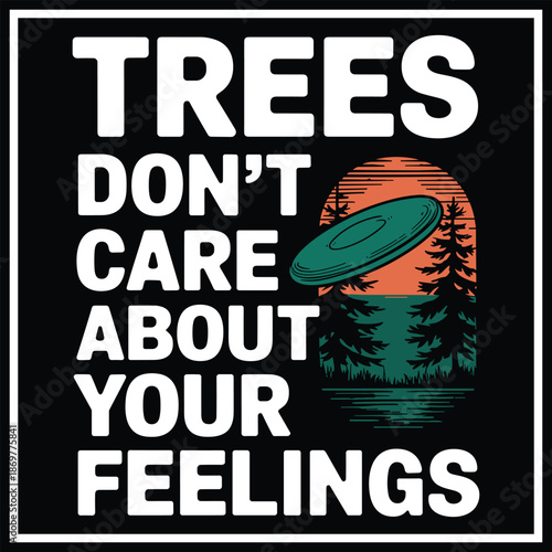 rees Don't Care About Your Feeling shirt